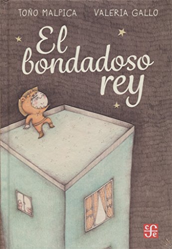 9786071633101: El bondadoso rey (Los Especiales De a La Orilla Del Viento) (Spanish Edition)