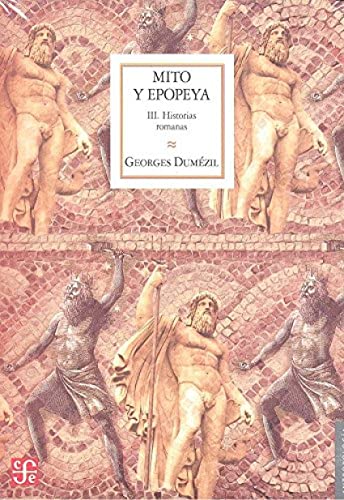 9786071635525: MITO Y EPOPEYA III. Historias