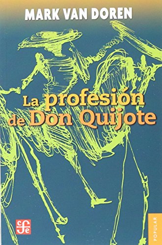 Stock image for PROFESION DE DON QUIJOTE, LA for sale by SecondSale