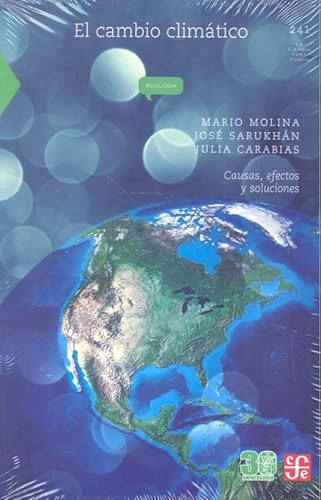 Beispielbild fr El cambio climático. Causas, efectos y soluciones (Spanish Edition) zum Verkauf von ThriftBooks-Atlanta