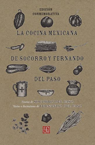 Beispielbild fr Libro Cocina Mexicana De Socorro Y Fernando Del Paso, La - D zum Verkauf von Juanpebooks