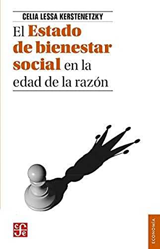 Beispielbild fr Estado de bienestar social en la edad de la razn,El (Economa) zum Verkauf von Pepe Store Books