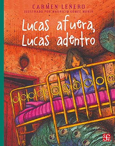 9786071650665: Lucas afuera, Lucas adentro (Spanish Edition)