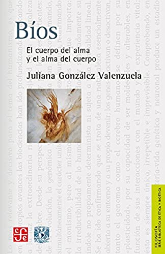 Imagen de archivo de Bos. El cuerpo del alma y el alma del cuerpo (Filosofa) (Spanish Edition) a la venta por GF Books, Inc.