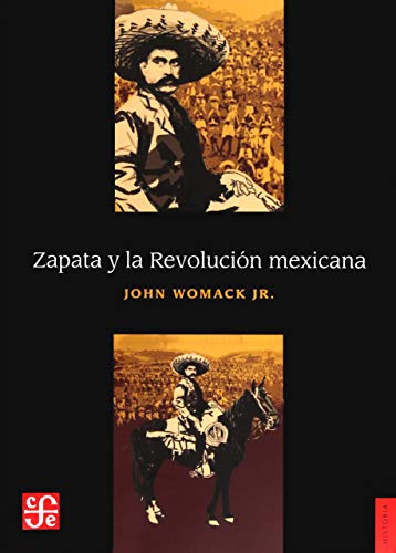 Stock image for ZAPATA Y LA REVOLUCI "N MEXICANA for sale by Libreria El Dia