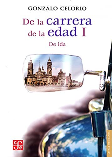 Stock image for DE LA CARRERA DE LA EDAD I for sale by Libros nicos