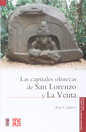 Imagen de archivo de Las Capitales Olmecas De San Lorenzo Y La Venta (fideicomiso Historia De Las Americas) a la venta por RecicLibros