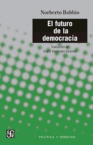 Stock image for El futuro de la democracia (Spanish Edition) for sale by Books Unplugged