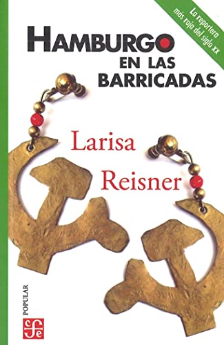 Stock image for HAMBURGO EN LAS BARRICADAS. Y OTROS ESCRITOS SOBRE LA ALEMANIA DE WEIMAR for sale by AG Library
