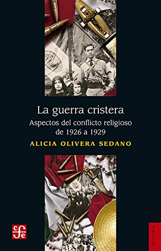 Imagen de archivo de La guerra cristera: aspectos del conflicto religioso (1929-1929) a la venta por Librera Juan Rulfo -FCE Madrid