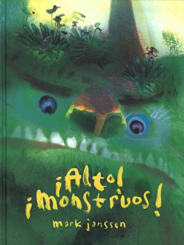 Beispielbild fr ¡Alto! ¡Monstruos! (Spanish Edition) zum Verkauf von ThriftBooks-Atlanta