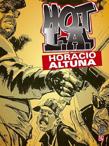 Imagen de archivo de Hot La (novela Grafica), De Horacio Altuna. Serie Popular Novela Grafica Editorial Fondo De Cultura Econ mica, Tapa Blanda En Espa ol, 2023 a la venta por Juanpebooks