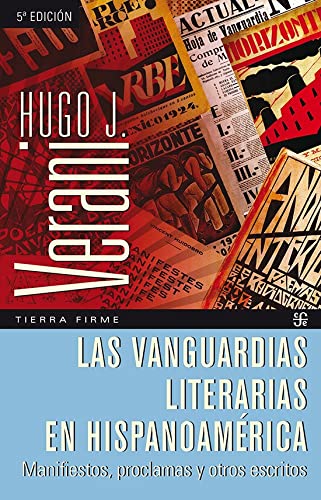 Beispielbild fr LAS VANGUARDIAS LITERARIAS EN HISPANOAMRICA (5 REIMPRESIN 2021) zum Verkauf von Hilando Libros