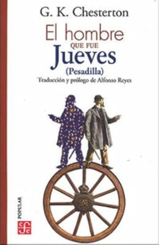 Beispielbild fr El hombre que fue Jueves (Pesadilla) (Spanish Edition) zum Verkauf von Book Deals