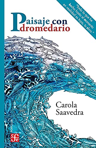 Stock image for Paisaje con dromedario (Spanish Edition) for sale by GF Books, Inc.