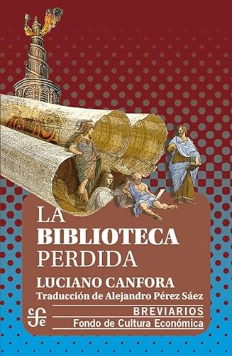Beispielbild fr La biblioteca perdida (Spanish Edition) zum Verkauf von Book Deals