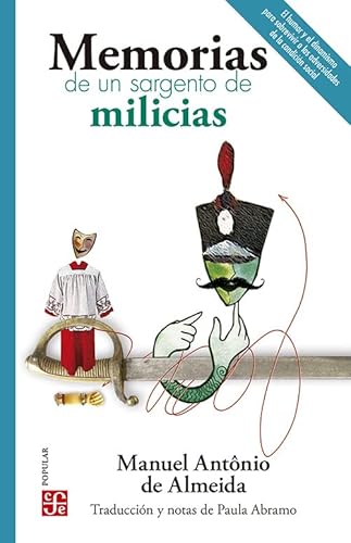 9786071676634: Memorias de un sargento de milicias (Spanish Edition)