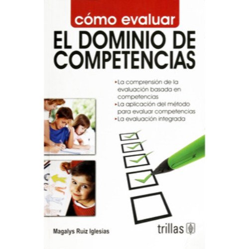 Imagen de archivo de Como evaluar el dominio de competencias (Spanish Edition) [Paperback] by Igle. a la venta por Iridium_Books