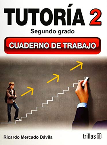 Stock image for ORIENTACION Y TUTORIA 2: CUADERNO DE TRABAJO [Paperback] by MERCADO DAVILA, R. for sale by Iridium_Books
