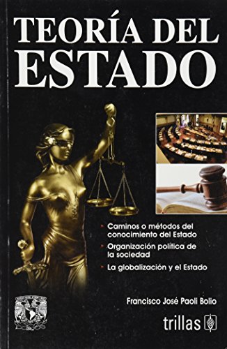 Imagen de archivo de Teoria del estado/ Theory of State (Spanish Edition) [Paperback] by Bolio, Fr. a la venta por Iridium_Books