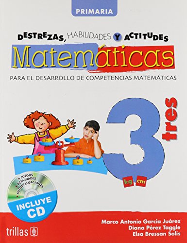 9786071703477: Destrezas, habilidades y actitudes matematicas / Math Skills, Abilities and Attitudes: Para el desarrollo de competencias matematicas / For the Development of Math Skills: 3