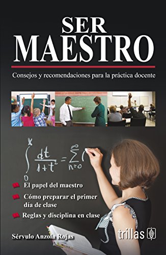 Imagen de archivo de Ser maestro / Being a teacher (Spanish Edition) [Paperback] by Rojas, Servulo. a la venta por Iridium_Books