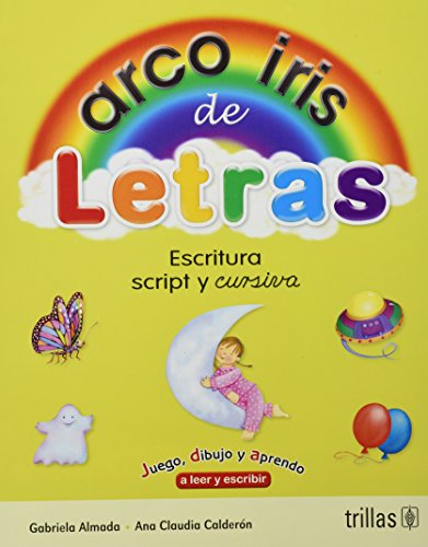 Stock image for Arco Iris de Letras - Escritura Script y Cursiva (Spanish Edition) for sale by Front Cover Books