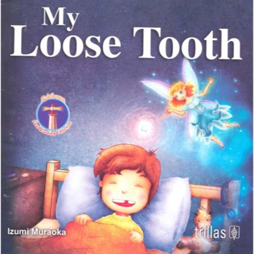 Imagen de archivo de My Loose Tooth [Paperback] by Muraoka, Izumi a la venta por Iridium_Books