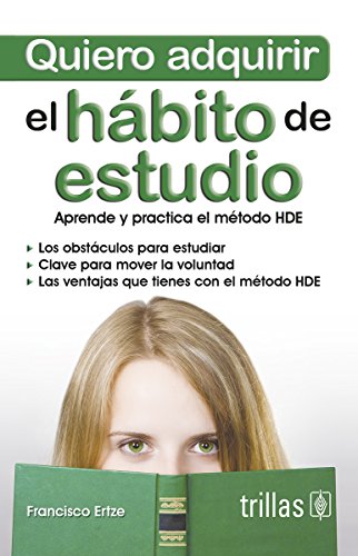 Imagen de archivo de Quiero adquirir el habito de estudio / I acquired the habit of study (Spanish. a la venta por Iridium_Books