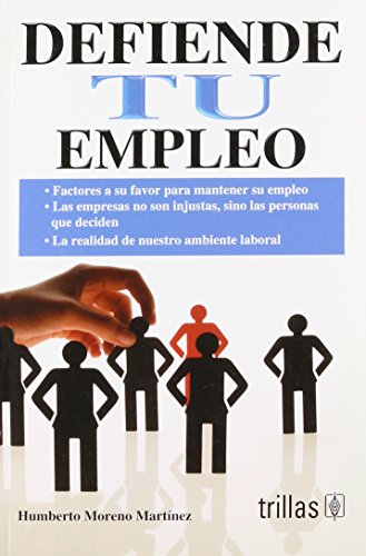 Imagen de archivo de Defiende tu empleo / Defend your job (Spanish Edition) [Paperback] by Martine. a la venta por Iridium_Books