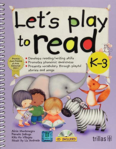 Imagen de archivo de Let's Play to Read [Paperback] by Montenegro, Alicia; Sabugo, Pamela; Villega. a la venta por Iridium_Books