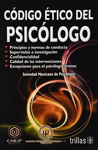 9786071706560: Codigo etico del psicologo / Psychologist Code of Ethics