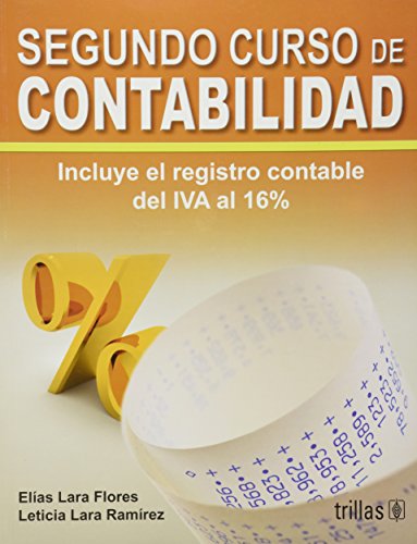 Stock image for SEGUNDO CURSO DE CONTABILIDAD LARA FLORES, ELIAS for sale by Iridium_Books