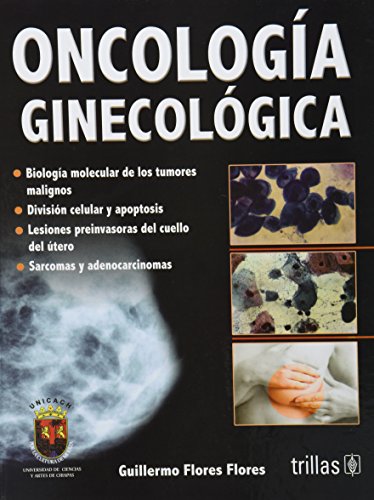 Imagen de archivo de Oncologia ginecologica / Gynecologic Oncology (Spanish Edition) [Hardcover] b. a la venta por Iridium_Books