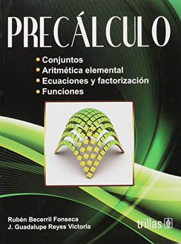 Imagen de archivo de Precalculo / Precalculus (Spanish Edition) [Paperback] by Fonseca, Ruben Bece. a la venta por Iridium_Books