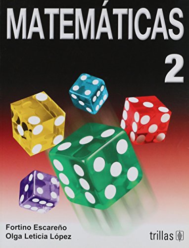 Imagen de archivo de Matematicas 2 / Math (Spanish Edition) [Paperback] by Soberanes, Fortino Esca. a la venta por Iridium_Books