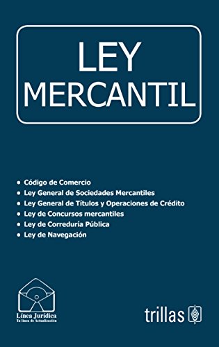 Stock image for LEY MERCANTIL [Paperback] by TRILLAS for sale by Iridium_Books