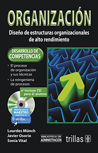 Beispielbild fr Organizacion / Organization: Diseno De Estructuras Organizacionales De Alto R. zum Verkauf von Iridium_Books