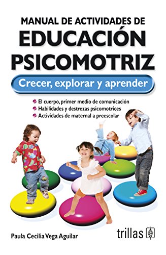 Imagen de archivo de Manual de actividades de educacin psicomotriz / Manual of psychomotor educat. a la venta por Iridium_Books