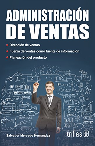 Imagen de archivo de Administracion de ventas / Sales Management (Spanish Edition) [Paperback] by . a la venta por Iridium_Books