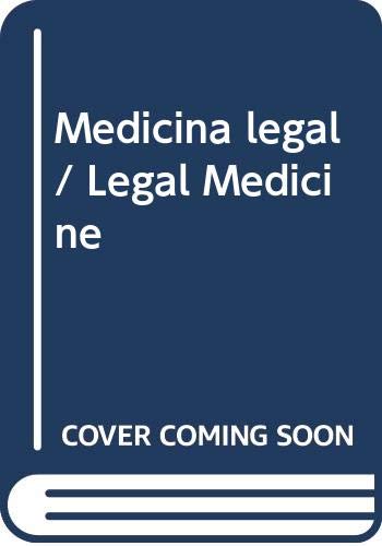 Stock image for Medicina legal / Legal Medicine (Spanish Edition) [Paperback] by Alvarado, Ed. for sale by Iridium_Books