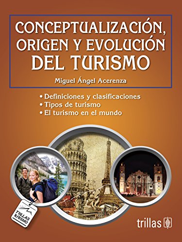 9786071710451: conceptualizacion, origen y evolucion del turismo