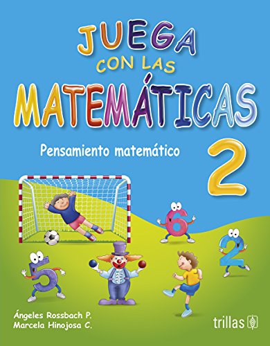 Imagen de archivo de JUEGA CON LAS MATEMATICAS 2 [Paperback] by ANGELES ROSSBACH P. a la venta por Iridium_Books