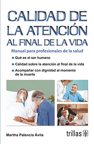 9786071712677: Calidad de la atencion al final de la vi