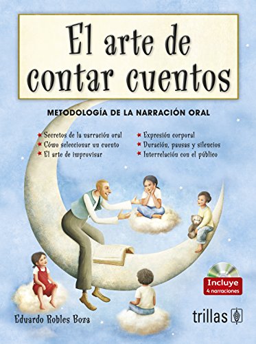 Imagen de archivo de EL ARTE DE CONTAR CUENTOS. INCLUYE CD [Paperback] by ROBLES BOZA, EDUARDO a la venta por Iridium_Books