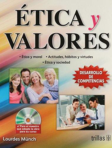 Beispielbild fr ETICA Y VALORES. INCLUYE CD PARA EL MAESTRO [Paperback] by MUNCH GALINDO, LOU. zum Verkauf von Iridium_Books