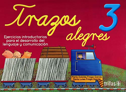 Imagen de archivo de TRAZOS ALEGRES 3 [Paperback] by FRAGA GARCIA, MARIA DOLORES a la venta por Iridium_Books