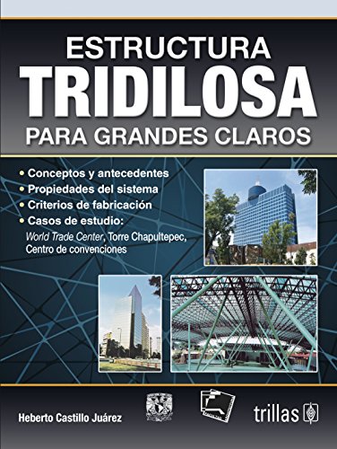 Imagen de archivo de ESTRUCTURA TRIDILOSA PARA GRANDES CLAROS [Paperback] by CASTILLO JUAREZ, HEBERTO a la venta por Iridium_Books