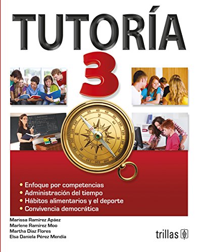 Imagen de archivo de TUTORIA 3 [Paperback] by RAMIREZ APAEZ, MARISSA a la venta por Iridium_Books