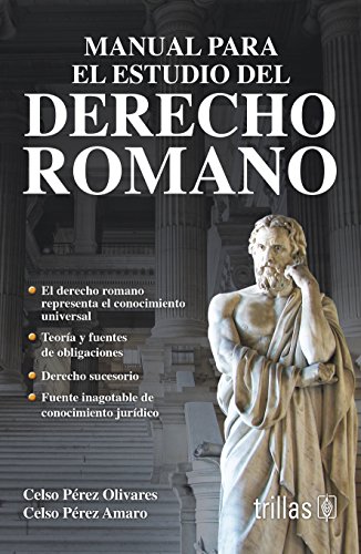 9786071715029: Manual Para El Estudio Del Derecho Romano